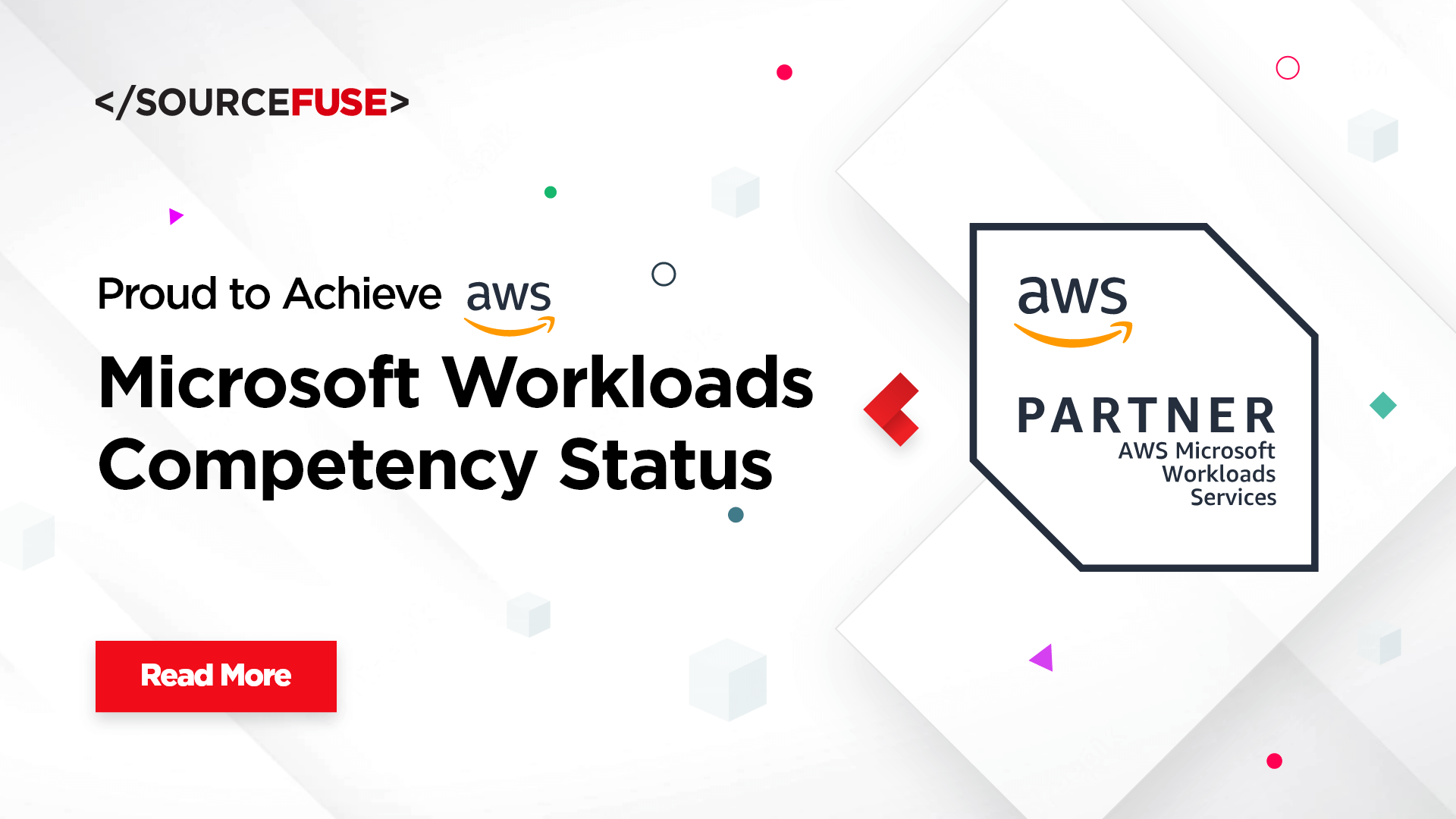 SourceFuse Achieves AWS Microsoft Workloads Competency Status