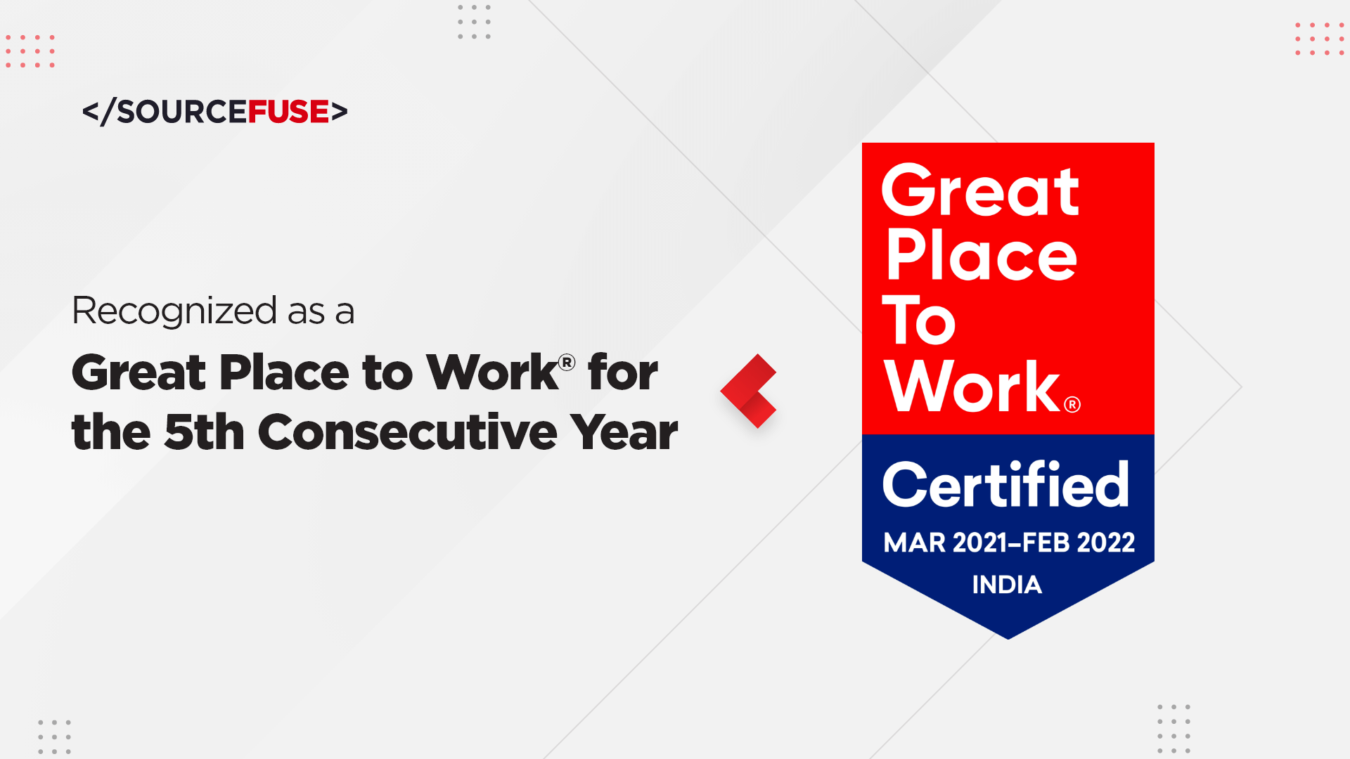 SourceFuse recognized as a Great Place to Work® for the 5th Consecutive Year