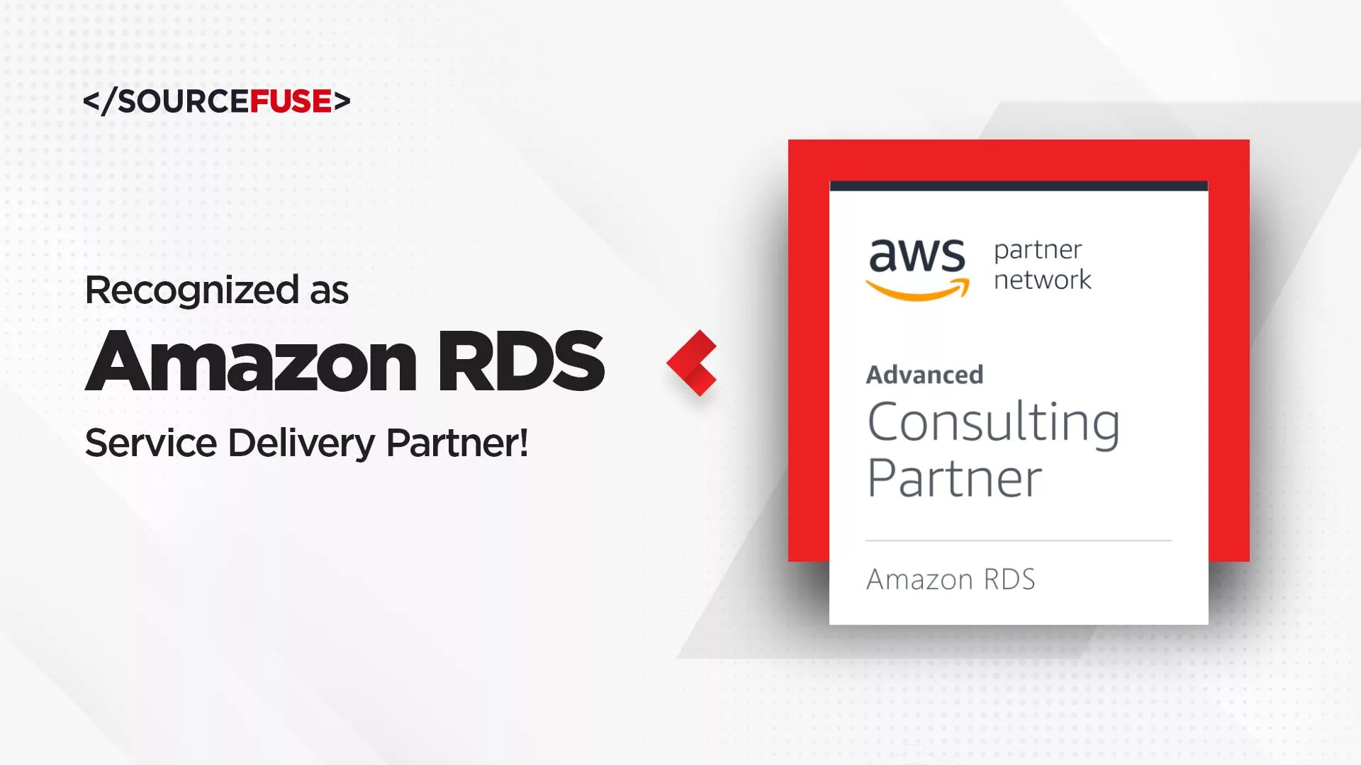 SourceFuse recognized as an Amazon RDS Service Delivery Partner