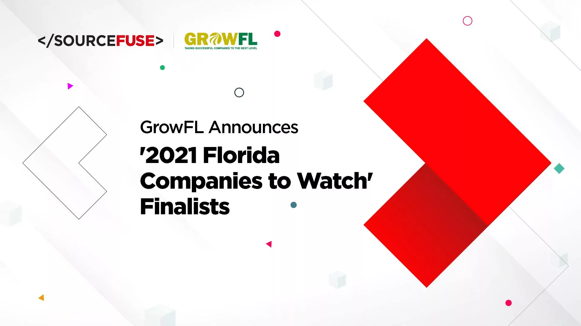 GrowFL Announces ‘2021 Florida Companies to Watch’ Finalists