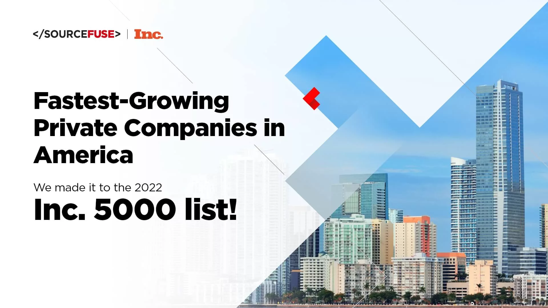 SourceFuse Named as a Fastest Growing Private Company in America for Four Years Running