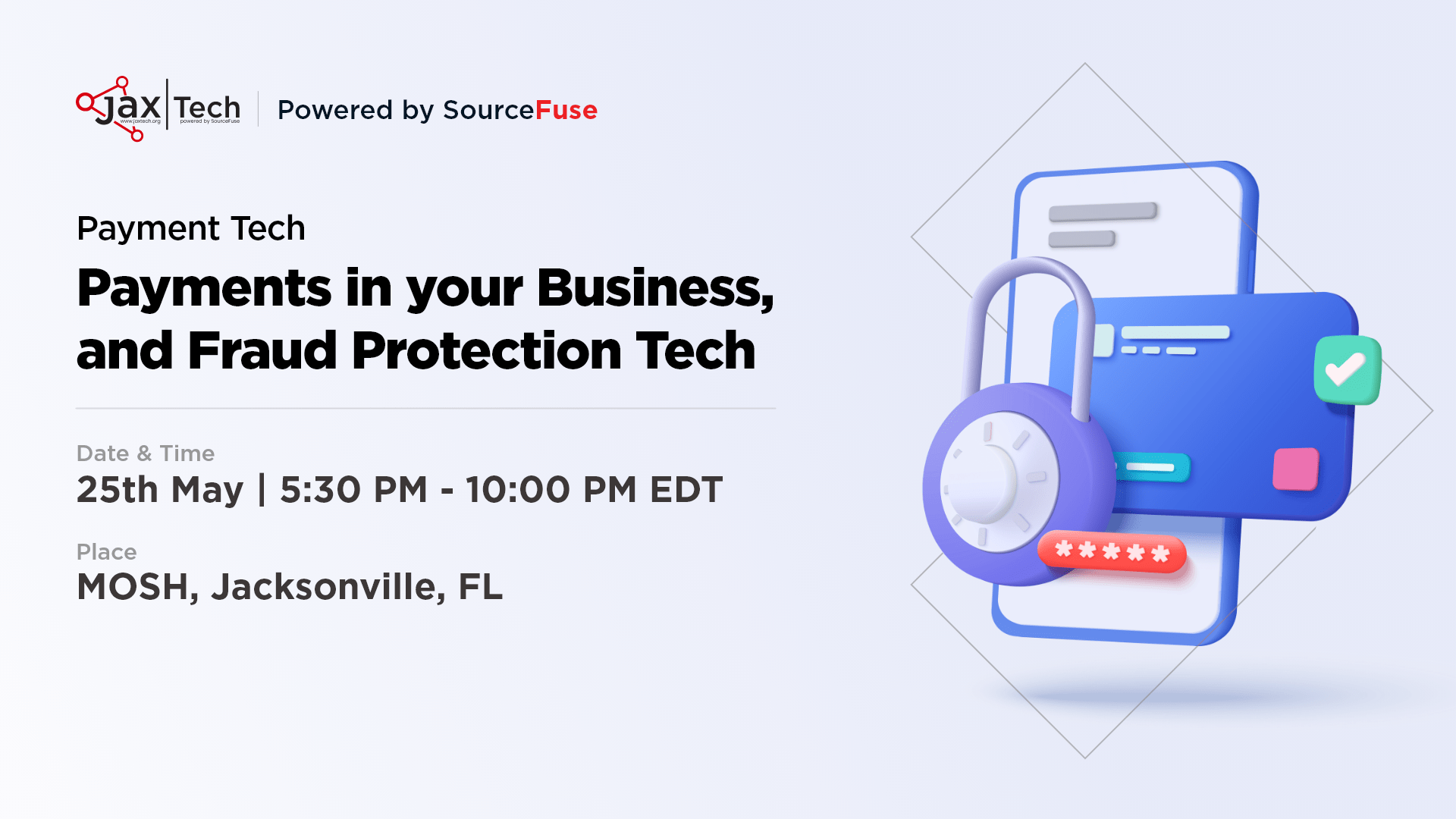 Jax Tech: Payments and Fraud Protection Tech
