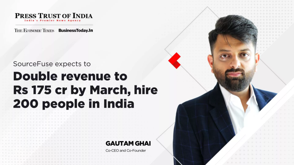 SourceFuse Expects to Double Revenue to Rs 175 CR by March, Hire 200 People in India