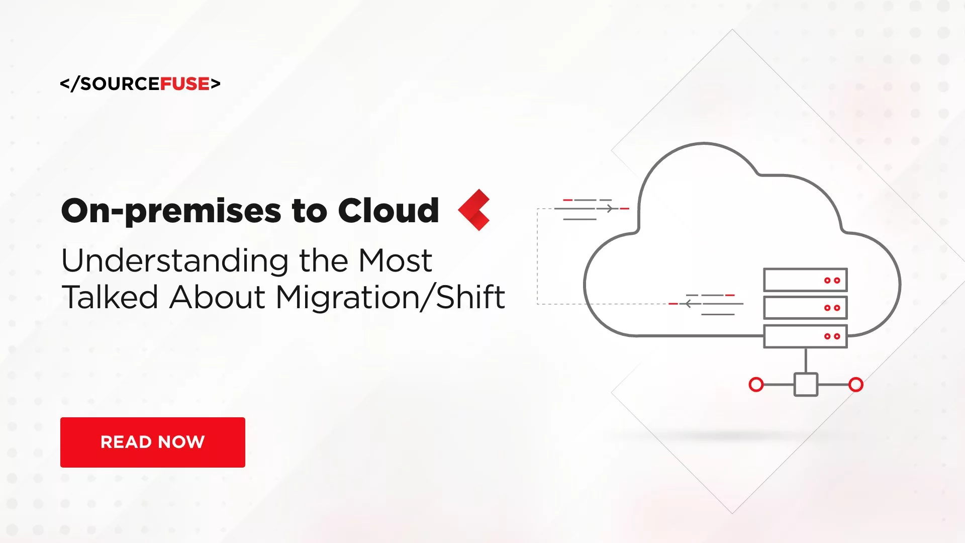 On-premises to Cloud: Understanding About Migration