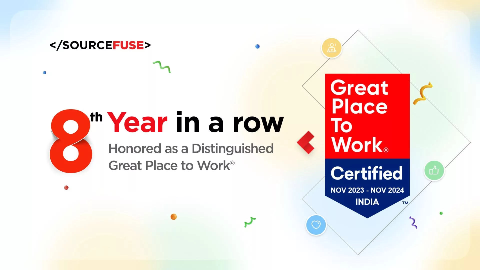 For 8th Year in a Row –  SourceFuse Honored as a Distinguished Great Place to Work®